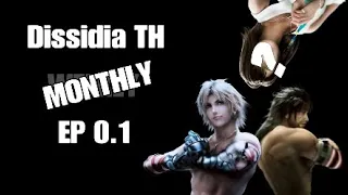 DISSISIA TH MONTHLY ตอนที่ 0.1