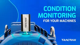 Condition Monitoring in Predictive Maintenance: See how TRACTIAN IoT sensors work