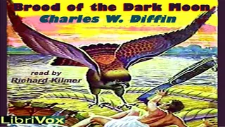 Brood of the Dark Moon ♦ By Charles Willard Diffin ♦ Science Fiction ♦ Full Audiobook