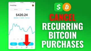 How to Cancel Recurring Bitcoin Purchases on Cash App