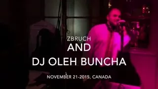 Zbruch & DJ Oleh Buncha