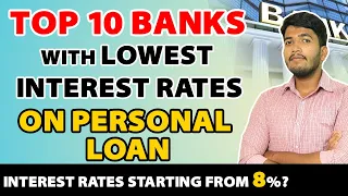 Best Personal Loan Banks -Top 10 Banks with Lowest Interest Rates on Personal Loans| Fayaz