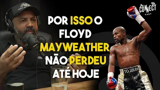 Por que Floyd Mayweather se manteve invicto? Cesário Figueiredo treinador de boxe no podcast Connect