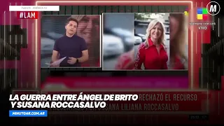 La guerra entre Ángel de Brito y Susana Roccasalvo (parte 2)- Minuto Argentina