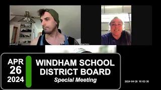 Windham School District Board Special Mtg 4/26/24