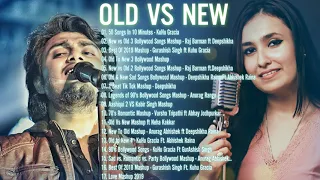 Old Vs New Bollywood Mashup - Bollywood Mashup Songs 2020 - Indian Mashup Songs 2020