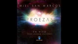 Proezas CD 1 -   Miel San Marcos.