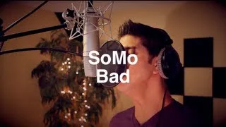 Wale - Bad (Rendition) by SoMo