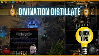 Quick Tips Series Ep7: Divination Distillate