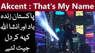 Akcent - That's My Name | Akcent Performance At Expo Centre Karachi | Akcent In Pakistan