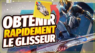 DESTINY 2 - COMMENT OBTENIR LE GLISSEUR RAPIDEMENT