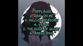 Lady Gaga. Top 6 songs