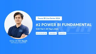 Power BI Fundamental | Buổi 2