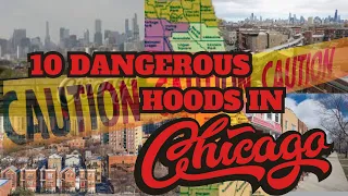 10 Dangerous Chicago Neighborhoods (2023)