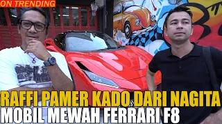 RAFFI AHMAD PAMER FERRARI MERAH KADO DARI NAGITA.. ANDRE PENGEN PUNYA JUGA