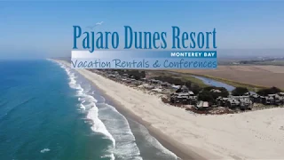 Welcome to Pajaro Dunes Resort!
