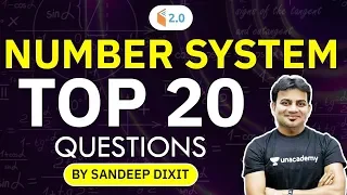 All Competitive Exams | Top 20 Number System Questions by Sandeep Dixit