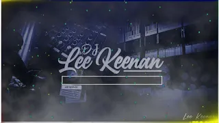 Lee Keenan - Wherever You Will Go