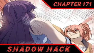 The Great Conspiracy In The Jungle || Shadow Hack Ch 171 English || AT CHANNEL