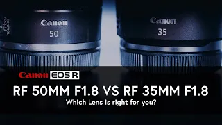 Canon RF 50mm f1.8 vs RF 35mm f1.8 MACRO IS STM | EOS R6