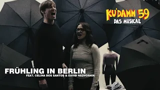 FRÜHLING IN BERLIN - Ku’damm 59 - Peter Plate & Ulf Leo Sommer & Joshua Lange