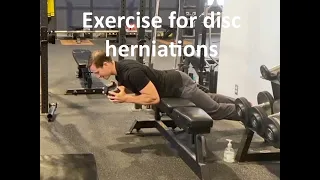 Exercise for disc herniations