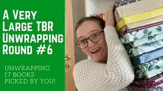 TBR UNWRAPPING #6 | Unwrapping 17 books that you picked