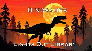 Dinosaurs: Time Cruise to the Jurassic (Bedtime Story)