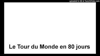 Le Tour du Monde en 80 jours - Bibliothèque de l'Aventure