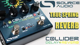 Source Audio - Collider Delay+Reverb - True Spring Reverb Demo