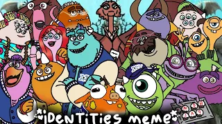 Identities ||Meme|| Monsters University