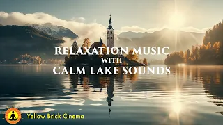 Calm Music for Peace and Relaxation: Meditation Music, Mind Relaxing Music, Study, Calm Lake Sounds