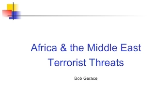 Africa & the Middle East: Terrorist Threats