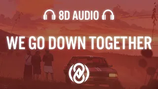 Dove Cameron, Khalid - We Go Down Together (Lyrics) | 8D Audio 🎧