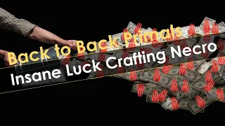 When Getting Lucky Costs you $250 - Insane Luck While Building Rathma Necromancer