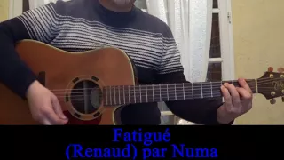 Fatigué (Renaud ) reprise guitare voix HD1985