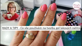 Gel lak nehty a co vše používám od Nani Nails