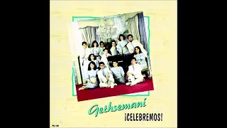 ¡Celebremos! - Grupo Gethsemani (1988)
