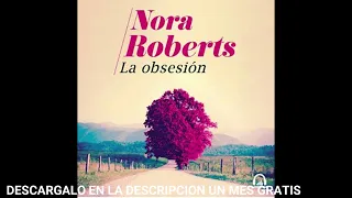 La obsesión(audiolibro)Nora Roberts