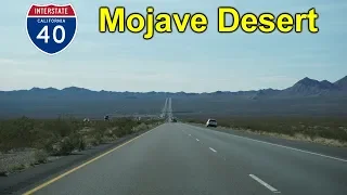 Interstate 40 West in Arizona & California: The Mojave Desert