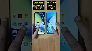 Oneplus Nord CE 3 Lite 5G Vs Realme 10 Pro 5G Speed Test Comparison |