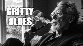 Gritty Blues Affair - Sophisticated Blues with Refined Instrumentals | Relaxing Ambiance