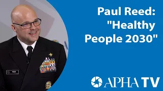 Paul Reed: "Healthy People 2030"