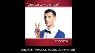 Stromae - Peace or Violence (Stromae Edit)