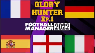 FM22 | Glory Hunter | 1 | FINDING OUR FIRST JOB!