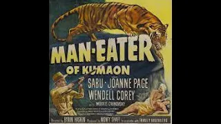 Man Eater of Kumaon Film (1948) | Jim Corbet Film | Byron Haskin | Sabu | Wendell Corey