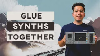 How To Glue Your Synths Together!