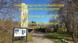 Konfirmations-Gottesdienst in der Gnadenkirche Schmalfeld am 26.05.2024