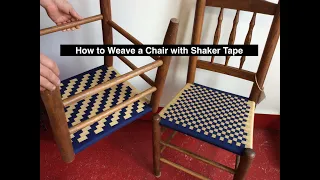 How to Weave a Chair with Shaker Tape