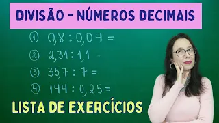 NÚMEROS DECIMAIS - DIVISÃO COM VÍRGULA - LISTA DE EXERCÍCIOS - Professora Angela Matemática